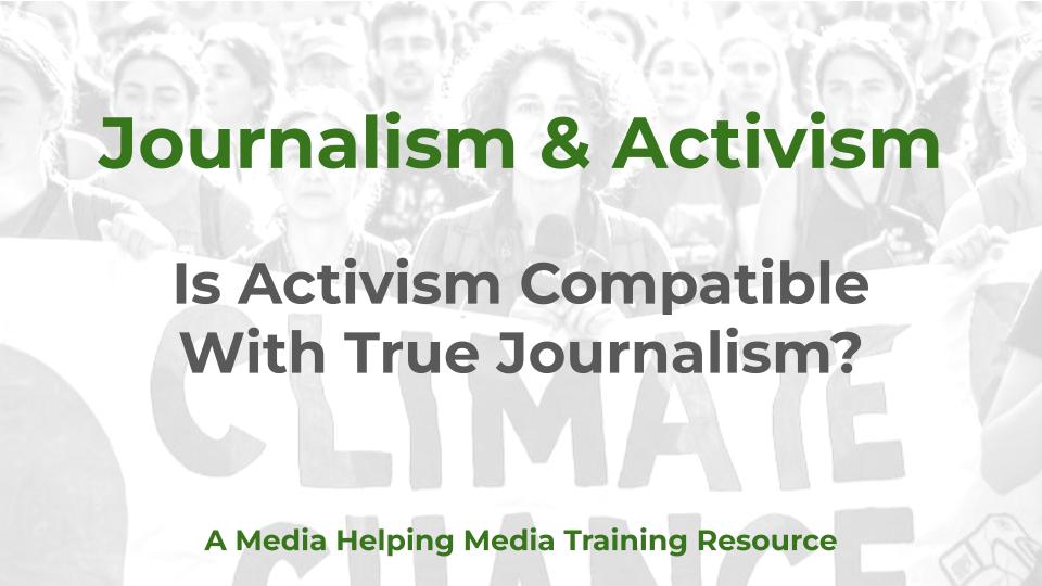 Journalism and Activism - a MHM training article graphic