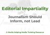 A journalist must not have an agenda Editorial Impartiality - a MHM training article graphic