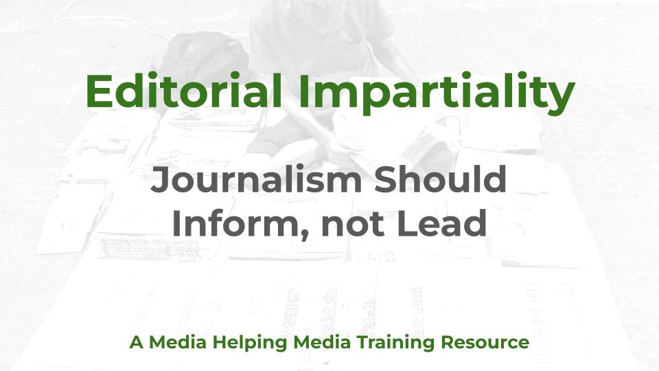 Editorial Impartiality - a MHM training article graphic