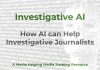 AI and investigative journalism Investigative AI - a MHM training article graphic