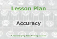 Lesson: Accuracy in journalism Graphic for a Media Helping Media Lesson Plan