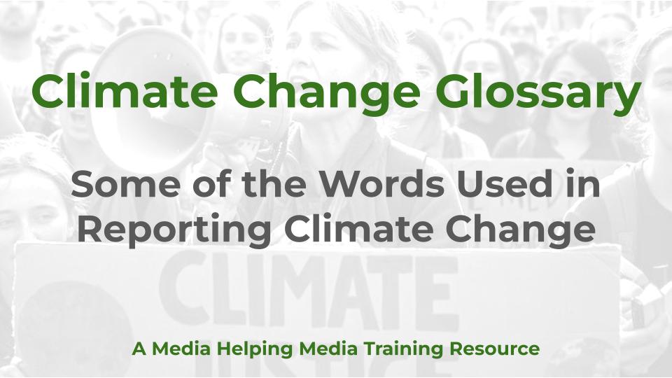 Climate Change Glossary - a MHM training article graphic