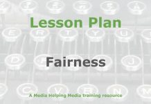Lesson: Fairness in journalism Graphic for a Media Helping Media Lesson Plan