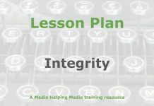 Lesson: Integrity in journalism Graphic for a Media Helping Media Lesson Plan
