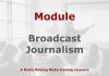 Module: Skills needed for broadcast journalism Graphic for a Media Helping Media course module