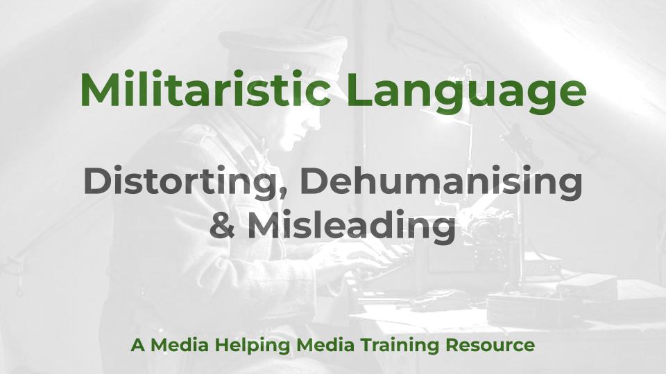 Militaristic Language - a MHM training article graphic