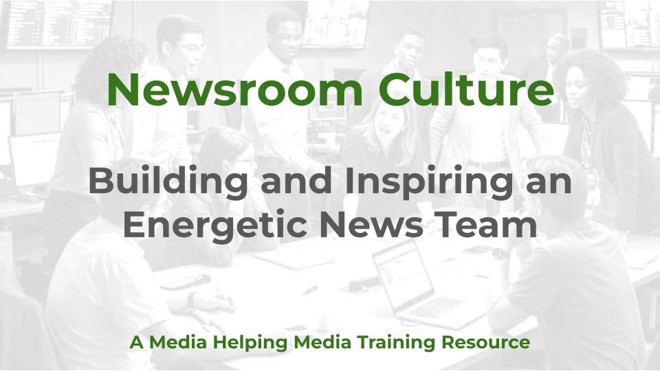 Newsroom Culture - a MHM Training Resource Graphic