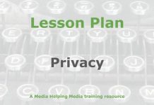 Lesson : Respecting privacy as a journalist Graphic for a Media Helping Media Lesson Plan