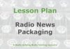 Lesson: Constructing a radio news package Graphic for a Media Helping Media Lesson Plan