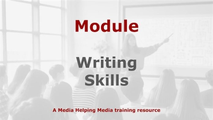News Writing Class Module: News writing skills - Media Helping Media