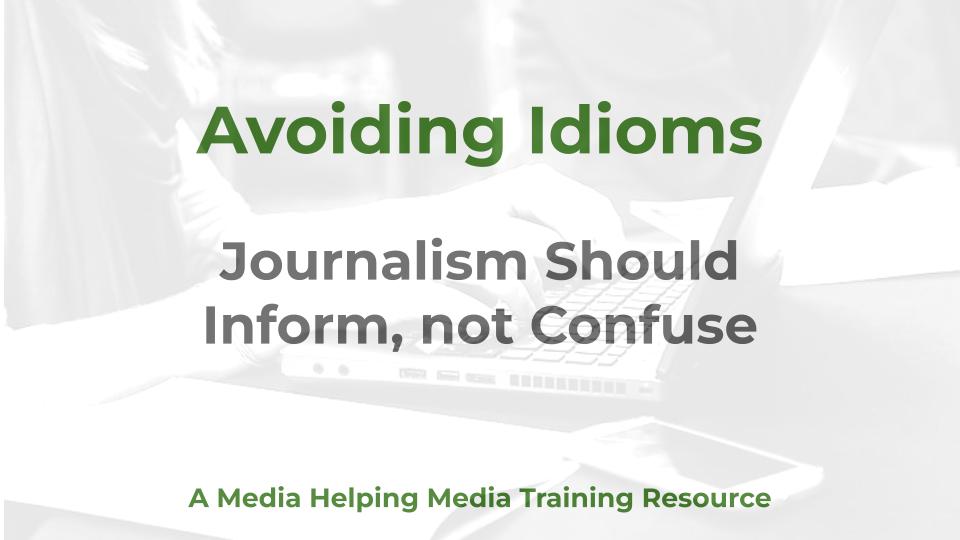Avoiding Idioms Graphic by MHM