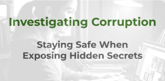 Staying safe when investigating corruption Investigating Corruption - a MHM training article graphic