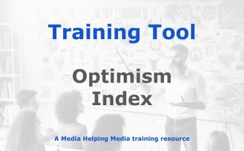 Tool: Optimism index for media trainers Graphic for a Media Helping Media Training Tool