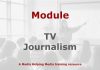 Module: TV journalism skills Graphic for a Media Helping Media course module
