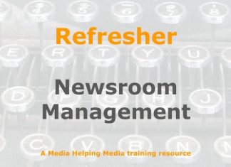 Refresher: Managing a newsroom Graphic for a one-day refresher course on Media Helping Media