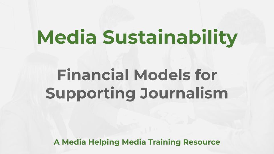 Media Sustainability - a MHM training article graphic