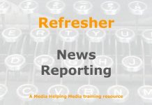 Refresher: News reporting and production Graphic for a one-day refresher course on Media Helping Media