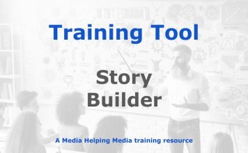 Tool: MHM Story Builder Graphic for a Media Helping Media Training Tool