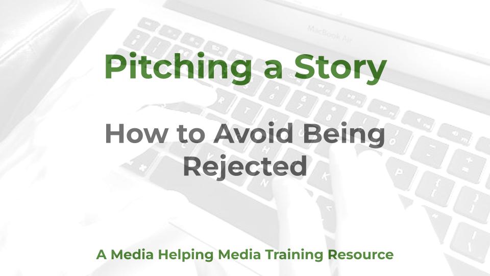 Pitching a News Story - A MHM training article graphic