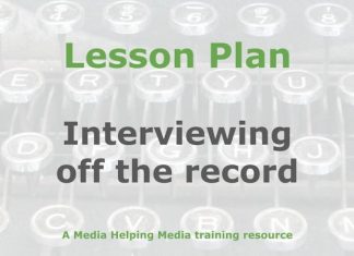 Lesson: Interviewing ‘off the record’ Graphic for a Media Helping Media Lesson Plan