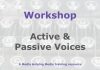 Workshop: Using the active voice in news Graphic for a Media Helping Media workshop outline