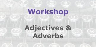 Workshop: Adjectives and adverbs in news