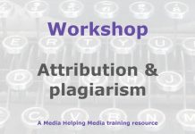 Protected: Workshop: Attribution and plagiarism Graphic for a Media Helping Media workshop outline