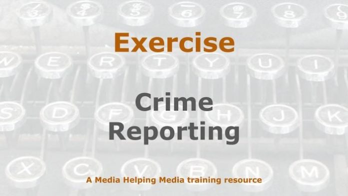 Exercise: Crime reporting for beginners - Media Helping Media
