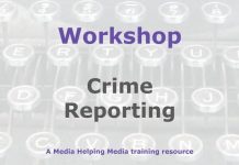 Workshop: Crime reporting for beginners Graphic for a Media Helping Media workshop outline