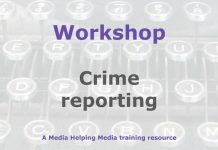 Protected: Workshop: Crime reporting for beginners Graphic for a Media Helping Media workshop outline