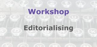 Workshop: Editorialising is not for news Graphic for a Media Helping Media workshop outline