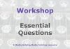 Workshop: The six important questions Graphic for a Media Helping Media workshop outline