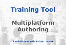 Tool: Multiplatform Authoring (MPA) Graphic for a Media Helping Media Training Tool