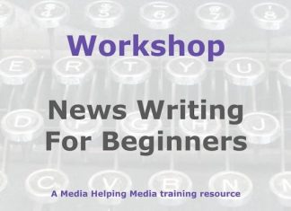 Workshop: News writing for those starting off in journalism Graphic for a Media Helping Media workshop outline