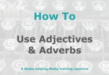 How to: Use adjectives and adverbs in journalism Graphic for a MHM how-to article