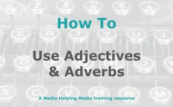 How to use adjectives and adverbs in journalism Graphic for a MHM how-to article