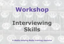 Workshop: Interviewing skills Graphic for a Media Helping Media workshop outline
