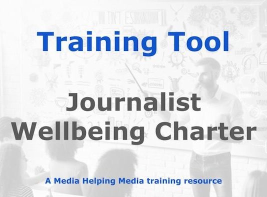 Tool: Journalist wellbeing charter Graphic for an MHM training tool