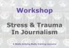 Workshop: Stress and trauma in journalism Graphic for a Media Helping Media workshop outline