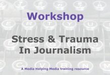 Workshop: Stress and trauma in journalism Graphic for a Media Helping Media workshop outline