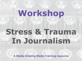 Workshop: Stress and trauma in journalism Graphic for a Media Helping Media workshop outline