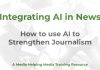 Integrating AI into everyday journalism
