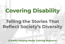 Including disability in mainstream news Title slide reading ‘Covering Disability: The Importance of Accessibility and Equality’, a Media Helping Media training resource. Behind the text, a faded photograph shows three colleagues talking, one of them a wheelchair user.