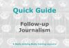 Quick Guide: Why follow-up journalism matters A Media Helping Media Quick Guide graphic - this one for a piece on handling press releases