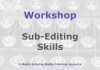 Workshop: The role of the sub-editor Graphic for a Media Helping Media workshop