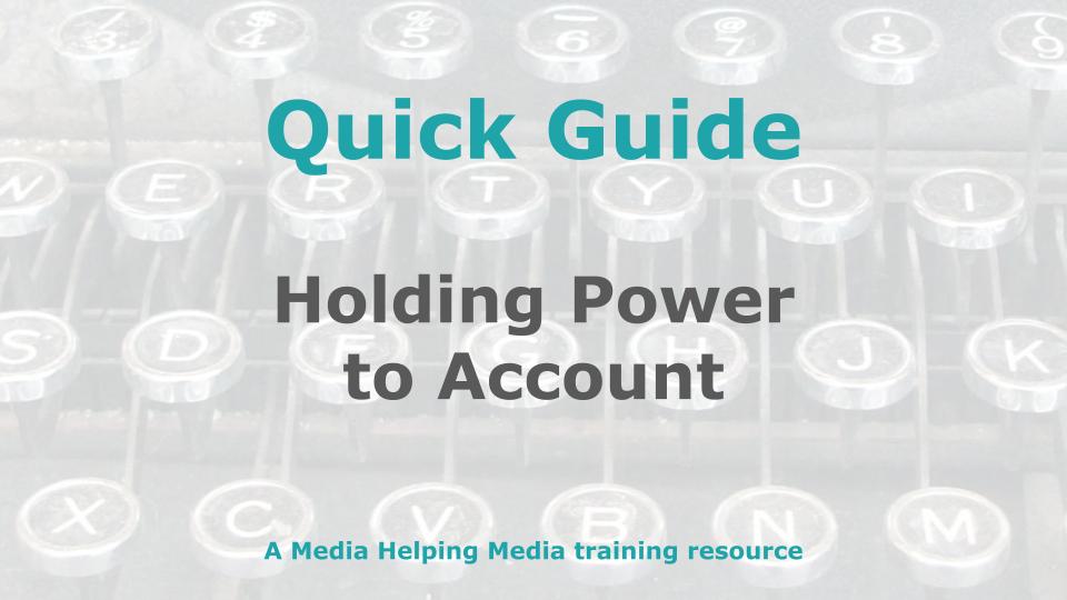 Graphic for Quick Guide about holdiing the powerful to account